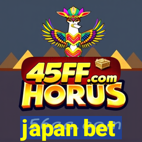 japan bet